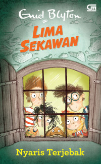 Image of Lima Sekawan: Nyaris Terjebak