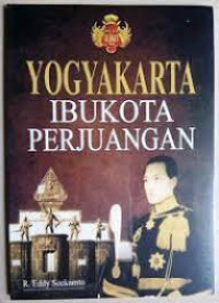 Image of Yogyakarta, Ibukota Perjuangan
