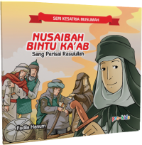 Image of Nasibah Binti Ka'ab: Pembela Rasulullah SAW